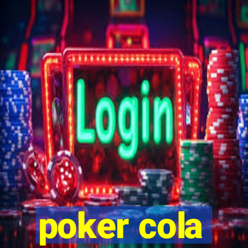 poker cola